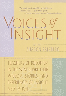 Voices of Insight - Salzberg, Sharon, and Bush, Mirabai (Foreword by)