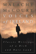Voices of Ireland: Classic Writings of a Rich and Rare Land