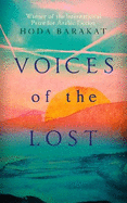 Voices of the Lost: Winner of the International Prize for Arabic Fiction 2019