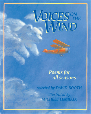 Voices on the Wind: Poems for All Seasons - Booth, David