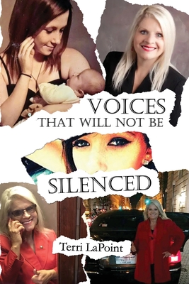 Voices That Will Not Be Silenced - Lapoint, Terri