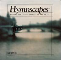 Vol. 2: Guidance - Hymnscapes