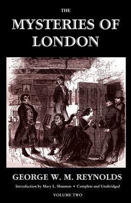 Vol. II the Mysteries of London - Reynolds, George W M