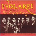 Volare! The Very Best of the Gipsy Kings [Columbia]
