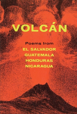 Volcan: Poems from Central America - Murg?a, Alejandro (Editor), and Paschke, Barbara (Editor)