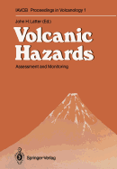 Volcanic Hazards: Assessment and Monitoring