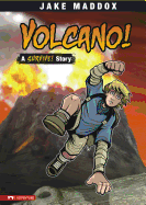 Volcano!: A Survive! Story