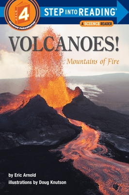 Volcanoes!: Mountains of Fire - Arnold, Eric