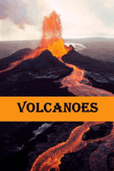Volcanoes: Volcanoes explained for children