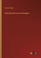 Volksmarchen Aus Der Bretagne