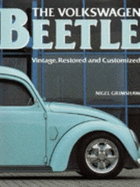 Volkswagen Beetle: Vintage, Restored and Customized