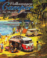 Volkswagen Camper: Six Decades of Success