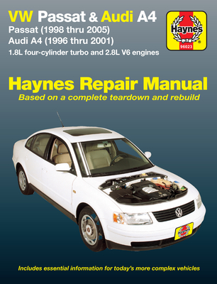 Volkswagen VW Passat (1998-2005) & Audi A4 1.8L turbo & 2.8L V6 (1996-2001) Haynes Repair Manual (USA) - Haynes Publishing