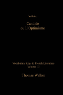 Voltaire: Candide: Vocabulary Keys to French Literature: Volume III