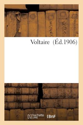 Voltaire - Lanson, Gustave, and Hachette