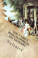 Voltaire's Philosophical Dictionary