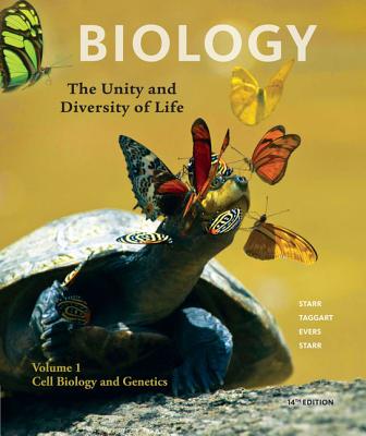 Volume 1 - Cell Biology and Genetics - Taggart, Ralph, and Starr, Lisa, and Starr, Cecie