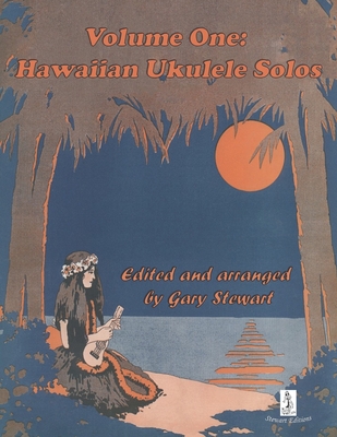 Volume 1: Hawaiian Ukulele Solos - Stewart, Gary