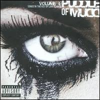 Volume 4: Songs in the Key of Love & Hate - Puddle of Mudd