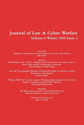 Volume 6 Winter 2018 Issue 2 - Garrie, Daniel, and Siers, Rhea, and Wallace, David