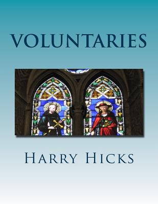 Voluntaries - Hicks, Harry