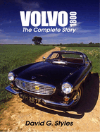 Volvo 1800: The Complete Story