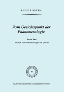 Vom Gesichtspunkt der Phnomenologie: Zweiter Band Studien zur Phnomelogie der Epoch