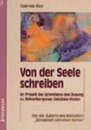 Von Der Seele Schreiben