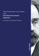 Von Emile Zola bis Gerhart Hauptmann