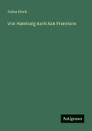 Von Hamburg nach San Francisco