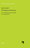 Von Hegel Zu Nietzche