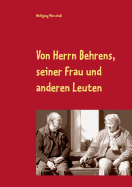 Von Herrn Behrens, Seiner Frau Und Anderen Leuten