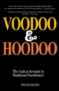 Voodoo and Hoodoo - Haskins, James, and Haskins