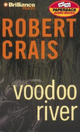 Voodoo River - Crais, Robert, and Lawlor, Patrick Girard (Read by)