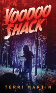 Voodoo Shack: A Michigan Mystery