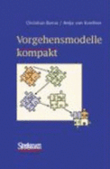 Vorgehensmodelle Kompakt - Bunse, Christian, and Knethen, Antje Von