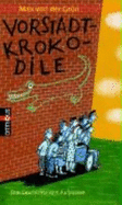 Vorstadtkrokodile