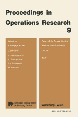 Vortrage Der Jahrestagung 1979 / Papers of the Annual Meeting 1979 - Schwarze, J. (Editor), and Dobsch?tz, L.v. (Editor), and Fleischmann, B. (Editor)