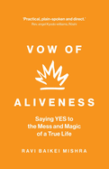 Vow of Aliveness