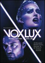 Vox Lux - Brady Corbet