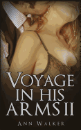 Voyage in His Arms: 2