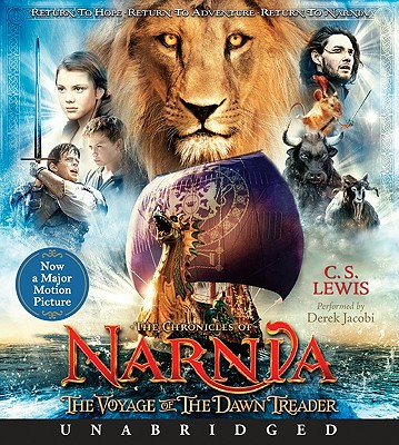 Voyage of the Dawn Treader Mti CD: The Classic Fantasy Adventure Series (Official Edition) - Lewis, C S, and Jacobi, Derek, Sir (Read by)