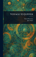 Voyage to Jupiter