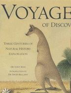 Voyages of Discovery: Three Centuries of Natural History Exploration