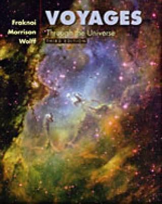Voyages Through the Universe: Media Update Edition - Fraknoi, Andrew, and Morrison, David, and Wolff, Sidney