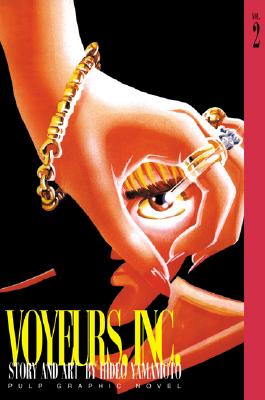 Voyeurs Inc., Vol. 2 - 