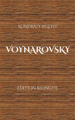 Voynarovsky - Ryleyev, Kondraty