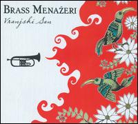 Vranjski San - Brass Menazeri 