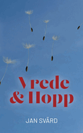 Vrede och Hopp