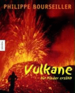 Vulkane-FR Kinder ErzHlt (Hardback)